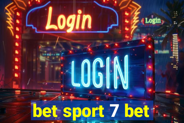 bet sport 7 bet